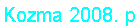 Kozma 2008. p
